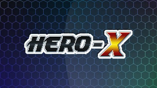game pic for Hero-X