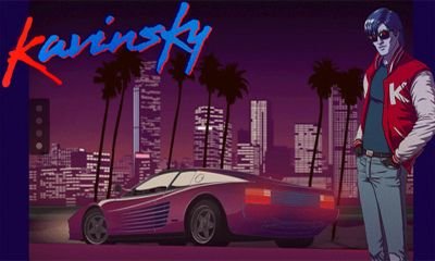 game pic for Kavinsky