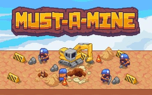 game pic for Must-a-mine