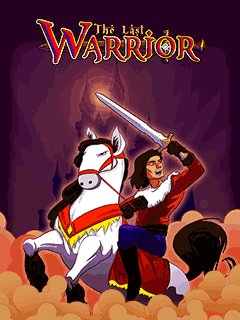 The Last Warrior Java The last warrior 240x320 java game free download : Dertz